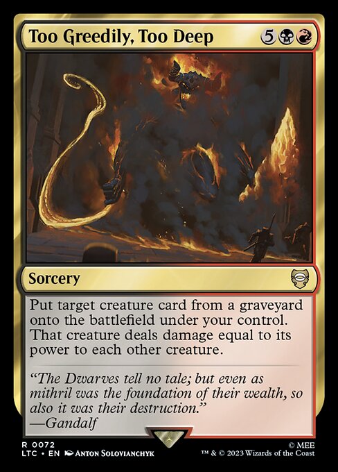 Too Greedily, Too Deep card image